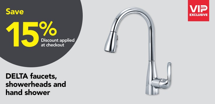 Pros save 15% on DELTA faucets, showerheads and hand shower 